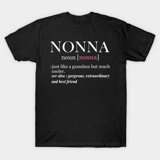 Nonna Definition T-Shirt by yass-art